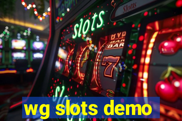 wg slots demo